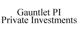 GAUNTLET PI PRIVATE INVESTMENTS trademark