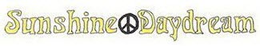SUNSHINE DAYDREAM trademark