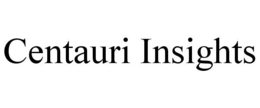 CENTAURI INSIGHTS trademark