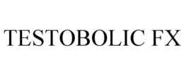 TESTOBOLIC FX trademark
