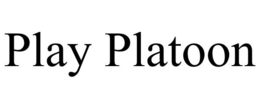 PLAY PLATOON trademark