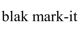 BLAK MARK-IT trademark