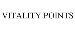 VITALITY POINTS trademark