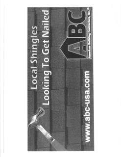 LOCAL SHINGLES LOOKING TO GET NAILED ABC AMERICAN BUILDING CONTRACTORS, INC. WWW.ABC-USA.COM trademark