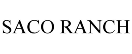 SACO RANCH trademark