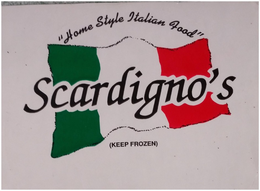 "HOME STYLE ITALIAN FOOD" SCARDIGNO'S (KEEP FROZEN) trademark