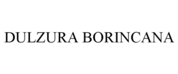 DULZURA BORINCANA trademark