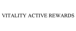 VITALITY ACTIVE REWARDS trademark