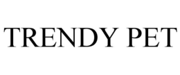 TRENDY PET trademark