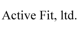 ACTIVE FIT, LTD. trademark