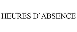 HEURES D'ABSENCE trademark