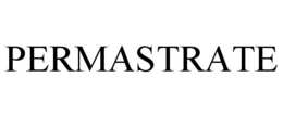 PERMASTRATE trademark