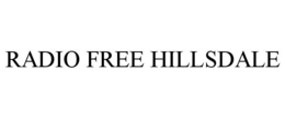 RADIO FREE HILLSDALE trademark