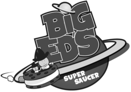 BIG ED'S SUPER SAUCER trademark