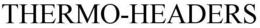 THERMO-HEADERS trademark