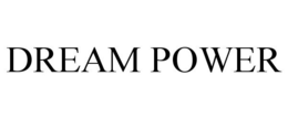 DREAM POWER trademark