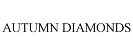 AUTUMN DIAMONDS trademark