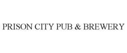 PRISON CITY PUB & BREWERY trademark
