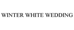 WINTER WHITE WEDDING trademark