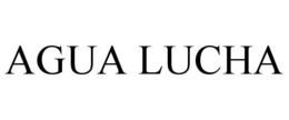 AGUA LUCHA trademark