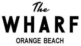 THE WHARF ORANGE BEACH trademark