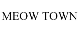 MEOW TOWN trademark