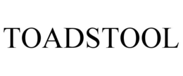 TOADSTOOL trademark