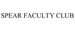 SPEAR FACULTY CLUB trademark