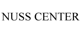 NUSS CENTER trademark