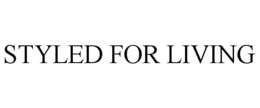 STYLED FOR LIVING trademark