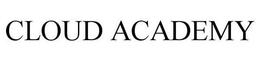 CLOUD ACADEMY trademark