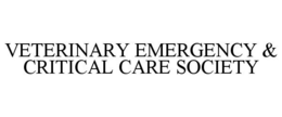 VETERINARY EMERGENCY & CRITICAL CARE SOCIETY trademark