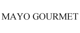 MAYO GOURMET trademark