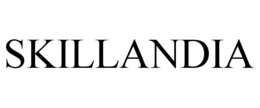 SKILLANDIA trademark