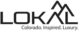 LOKAL COLORADO. INSPIRED. LUXURY. trademark