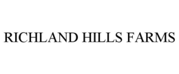 RICHLAND HILLS FARMS trademark