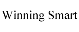WINNING SMART trademark