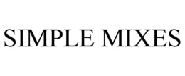 SIMPLE MIXES trademark