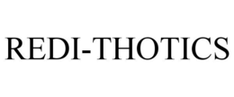 REDI-THOTICS trademark