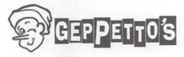 GEPPETTO'S trademark