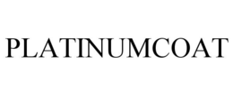 PLATINUMCOAT trademark