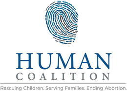 HUMAN COALITION RESCUING CHILDREN. SERVING FAMILIES. ENDING ABORTION. trademark