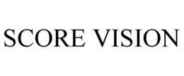 SCORE VISION trademark