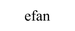 EFAN trademark