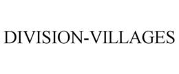 DIVISION-VILLAGES trademark