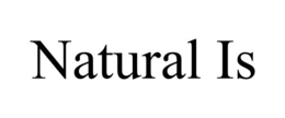 NATURAL IS trademark