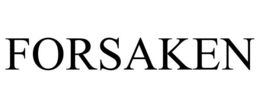FORSAKEN trademark