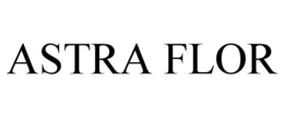 ASTRA FLOR trademark