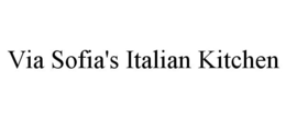 VIA SOFIA'S ITALIAN KITCHEN trademark
