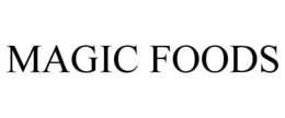 MAGIC FOODS trademark